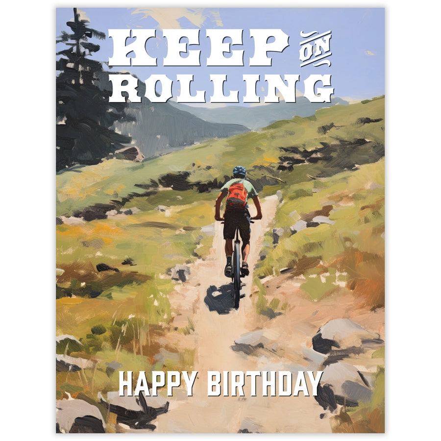 Keep on Rolling Birthday Card