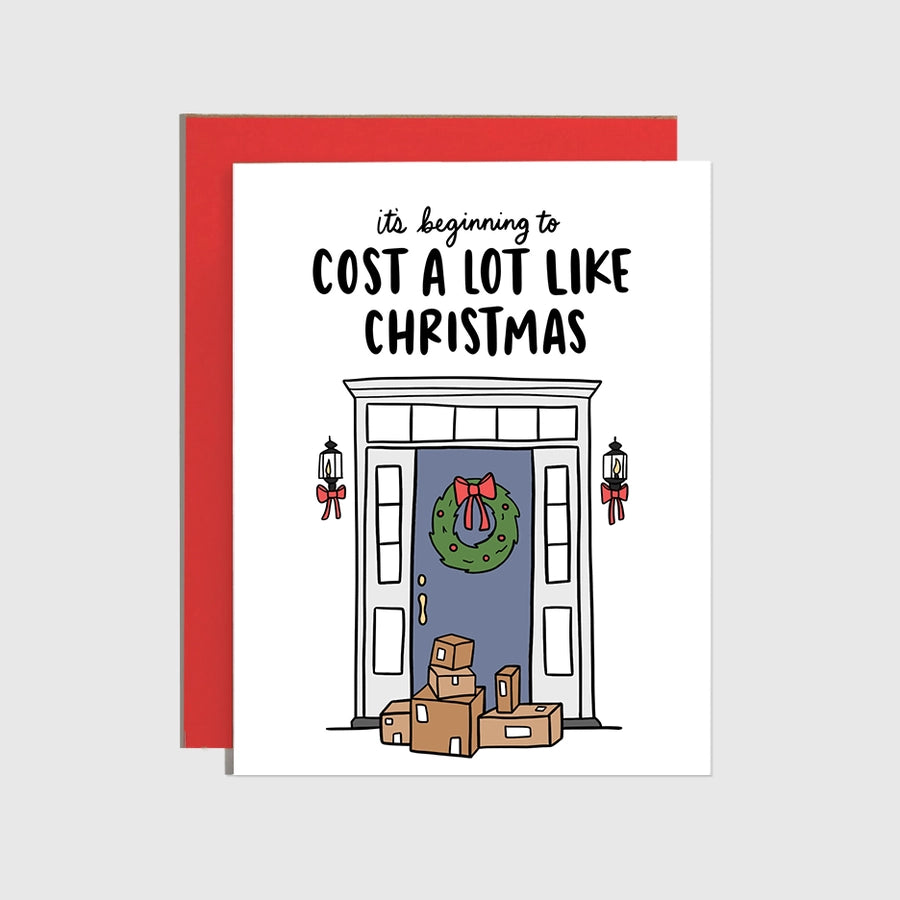 Cost a Lot Like Christmas Holiday Card
