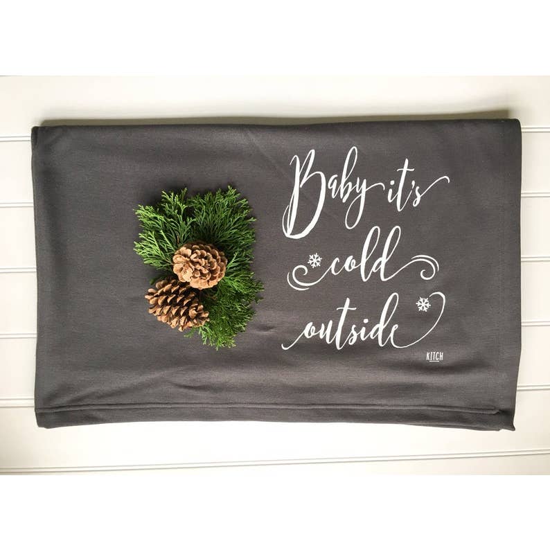 Baby It's Cold Outside Blanket
