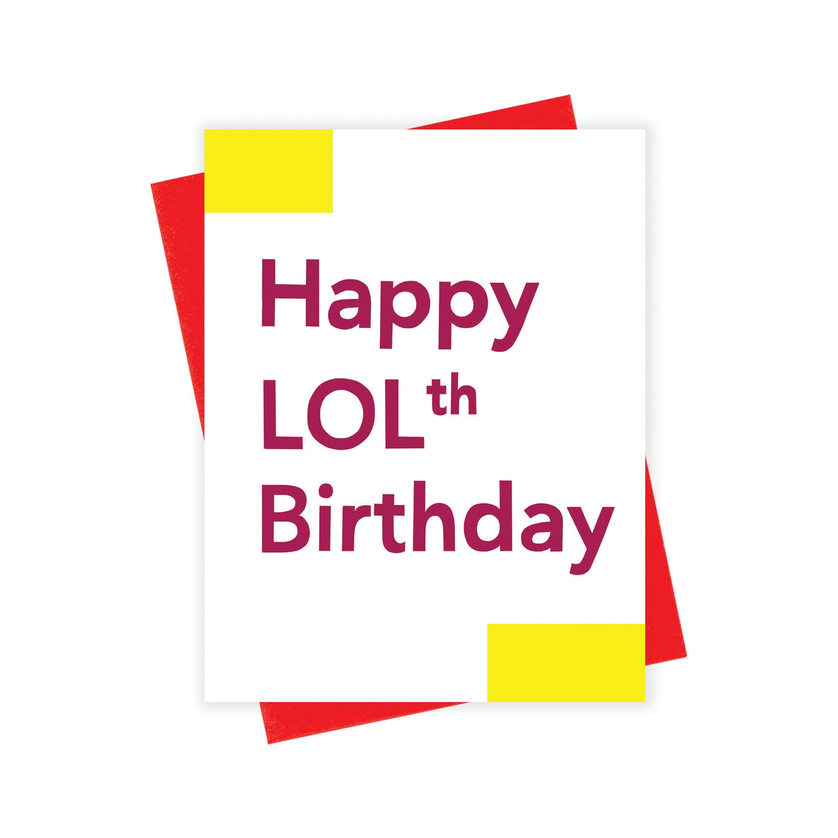 HBD LOLth Birthday Card