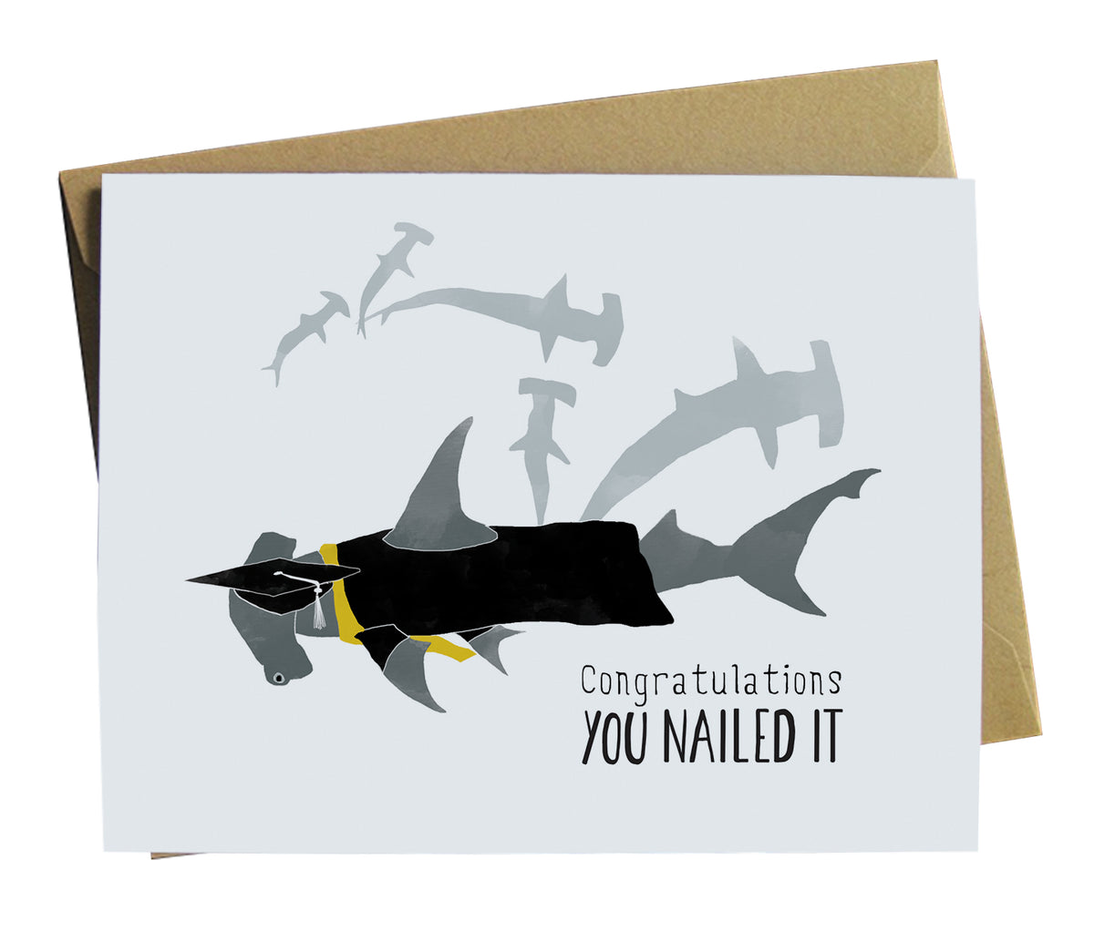Congratulations you Nailed It Hammerhead Shark Card