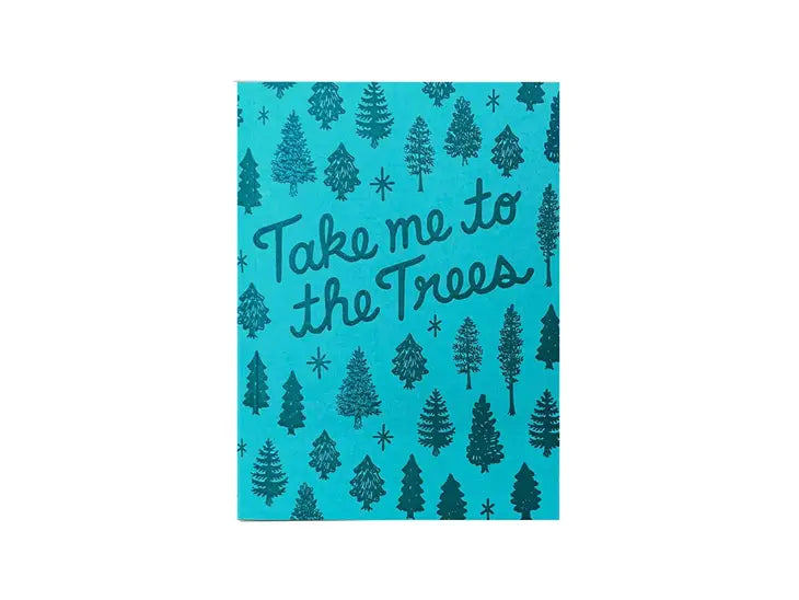 Take Me To The Trees Journal