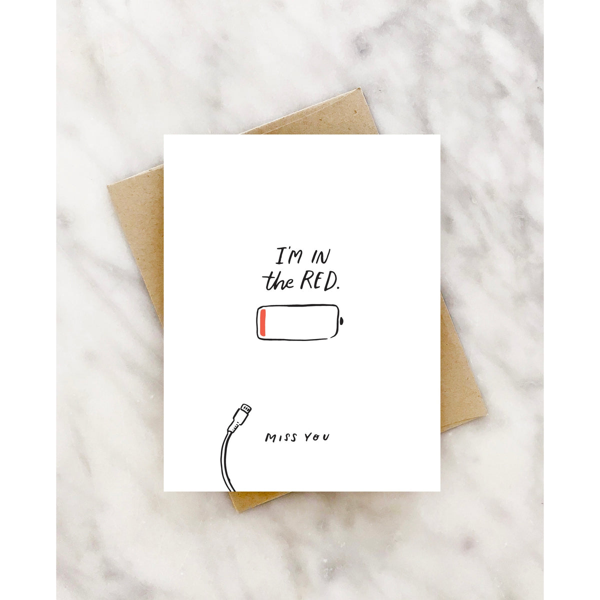 Recharge Battery Miss You Card