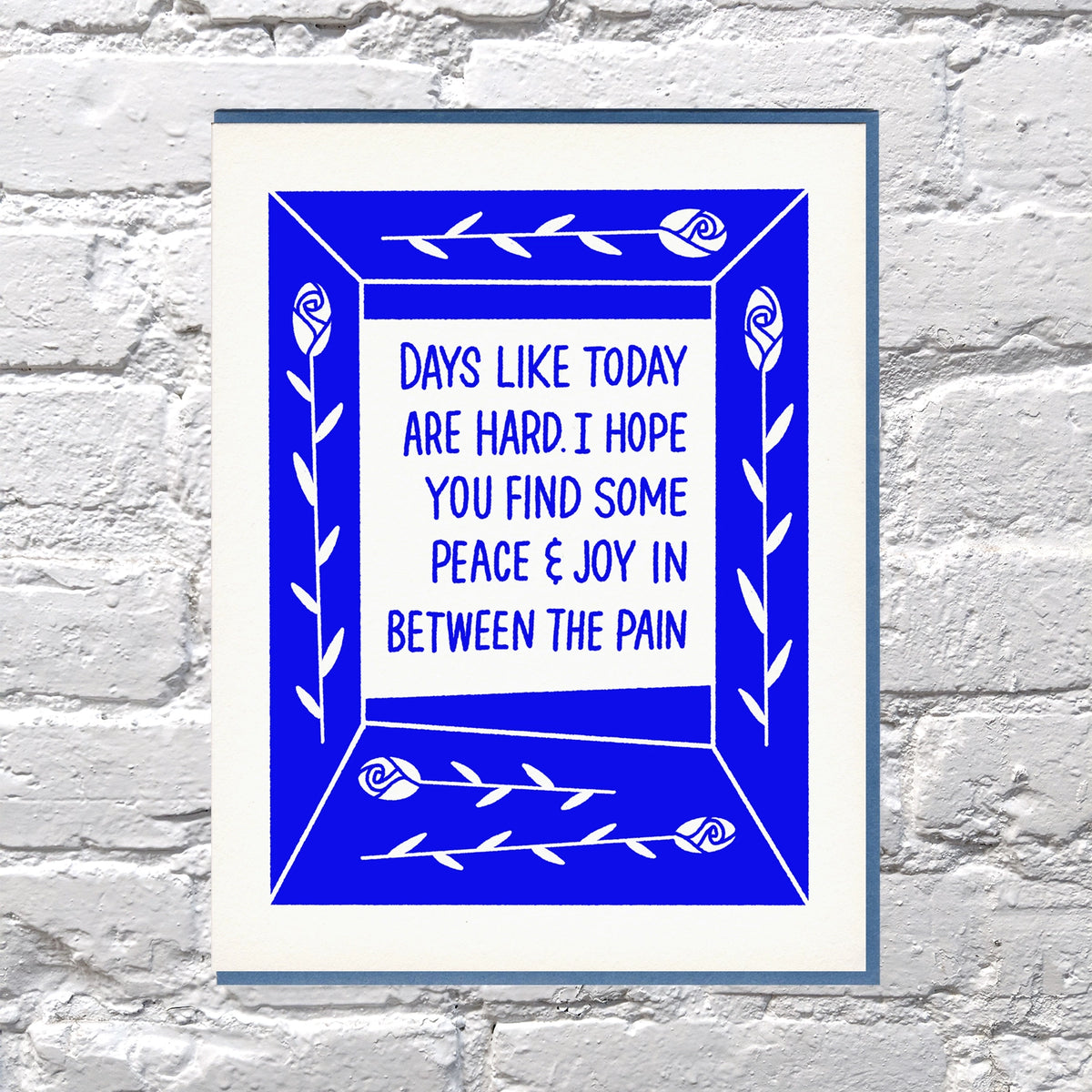 Days Like Today Sympathy Card