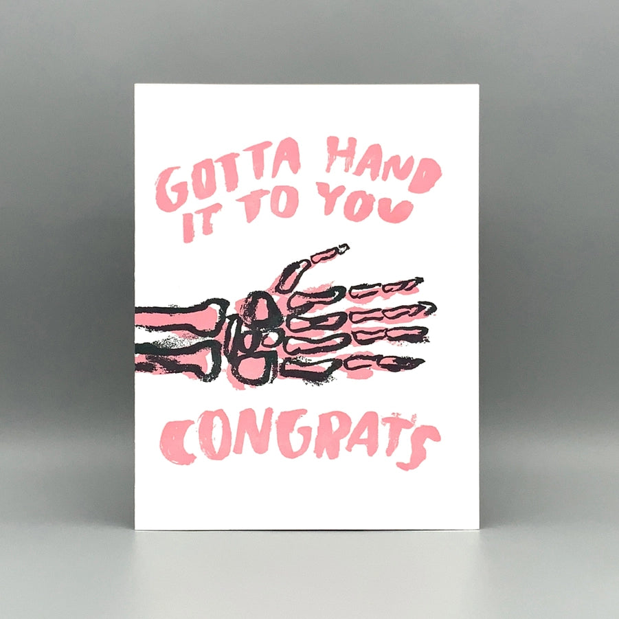 Hand It To You Congratulations Card