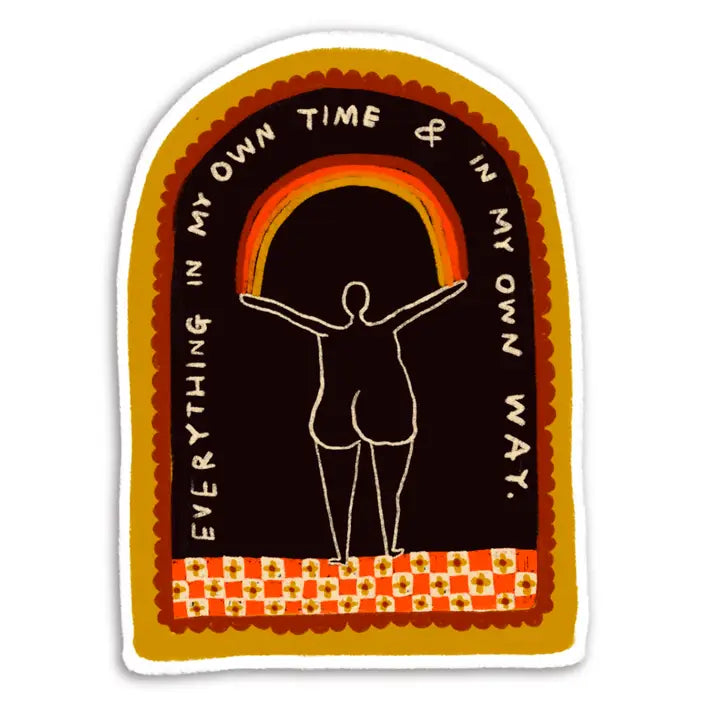 My Own Time Sticker