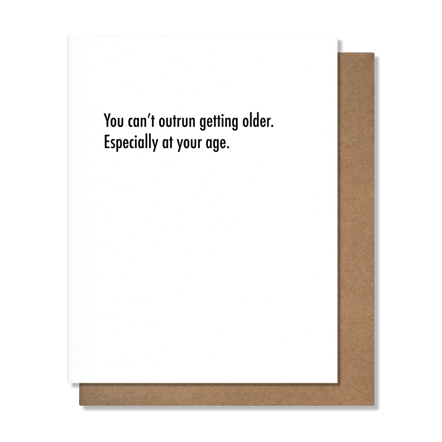 Can't Outrun Birthday Card
