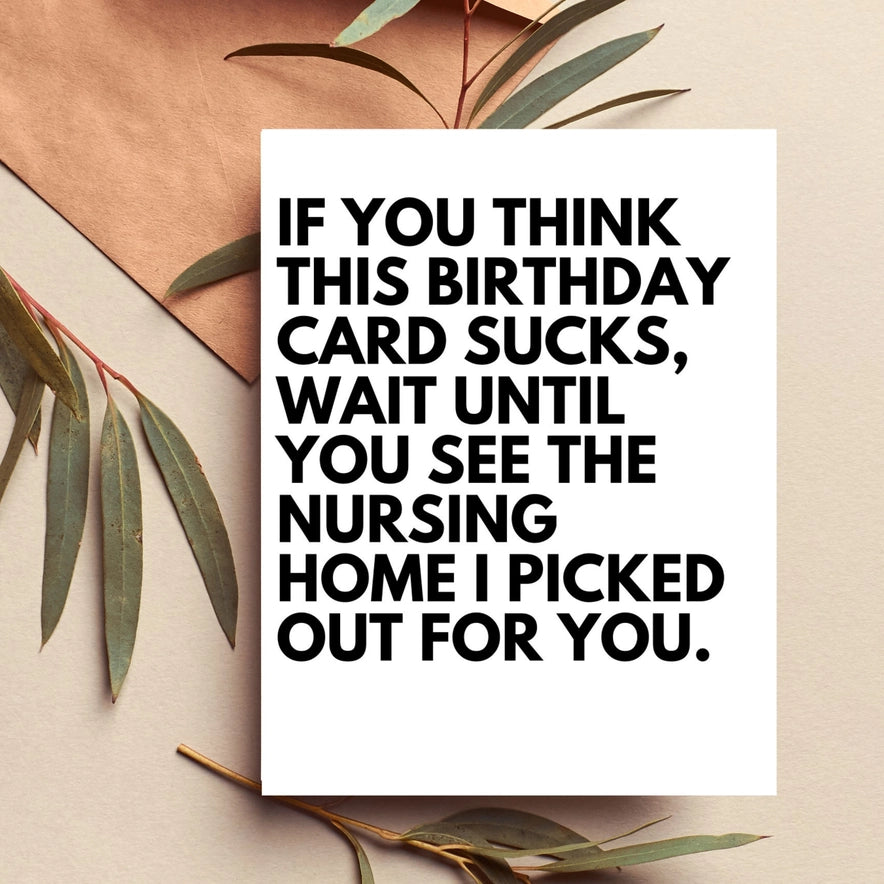 This Birthday Card Sucks