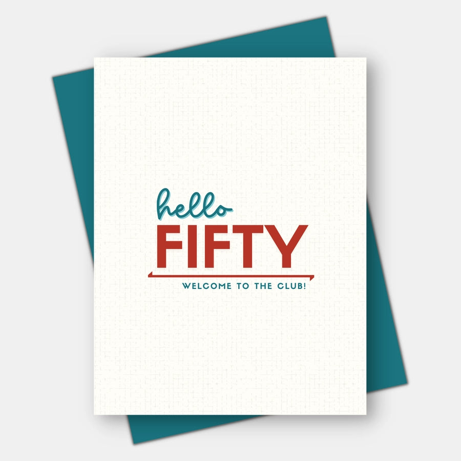 Hello Fifty Birthday Card