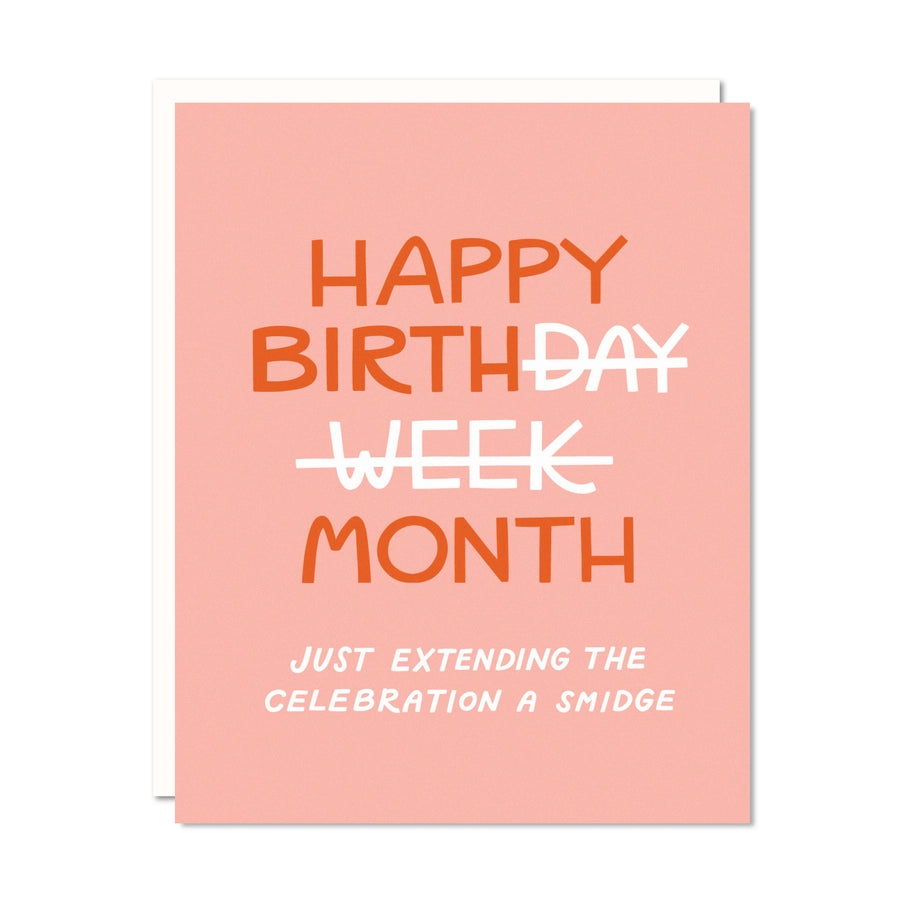Birth Day/Week/Month Birthday Card