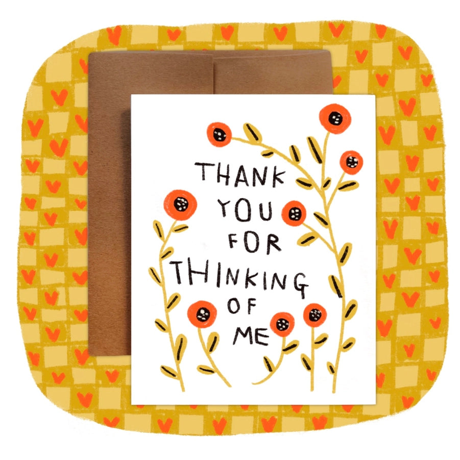 Thank You For Thinking of Me Card