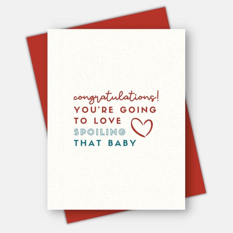 Spoiled Baby Grandparent's Card