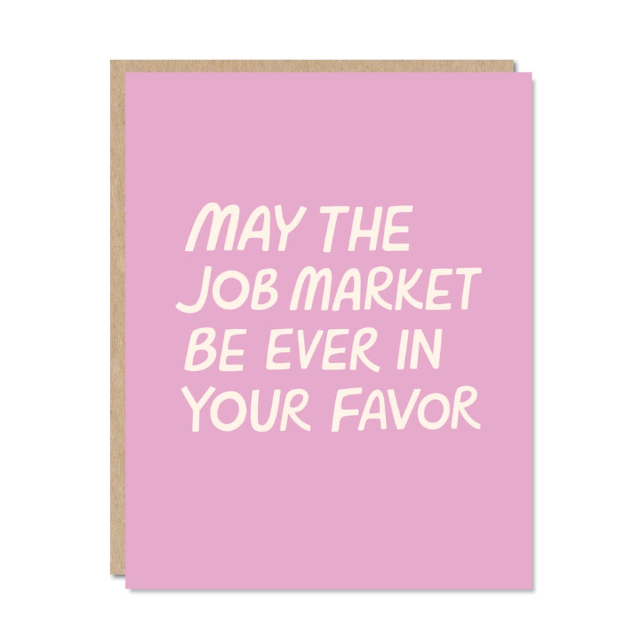 Job Market Encouragement Card