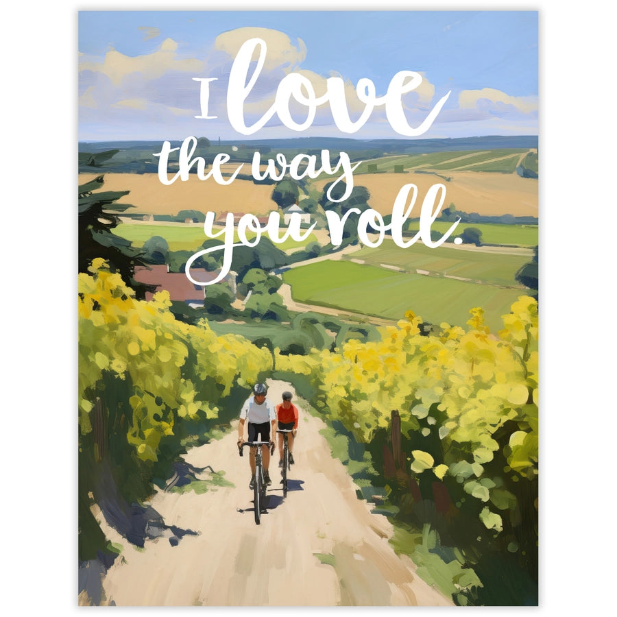 Love the Way You Roll Love Card