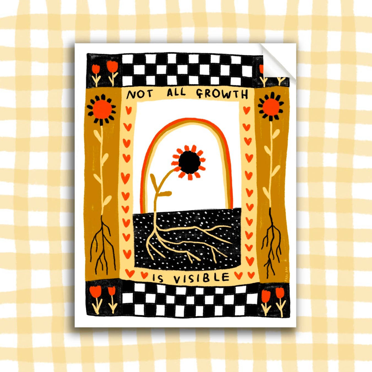 Artistic card with a checkered border and 'Not all growth is visible' text on a yellow and white checkered background.