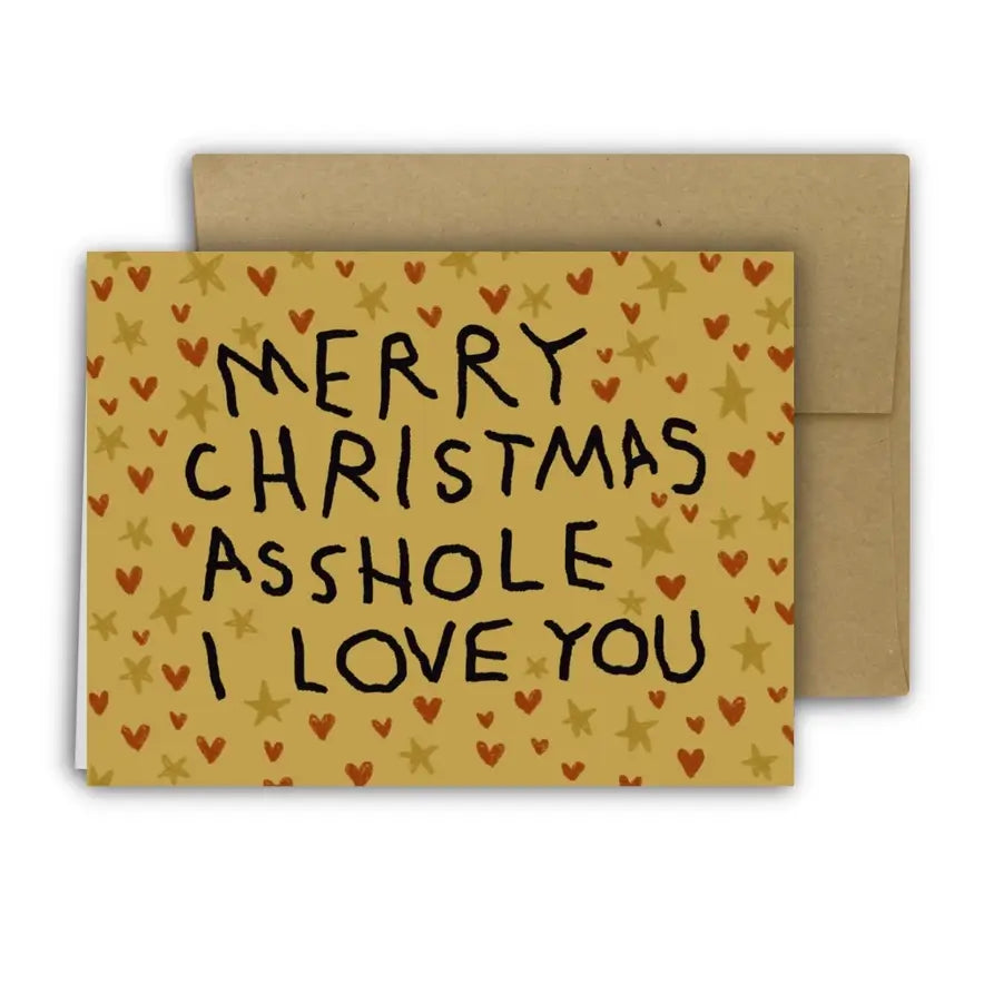 Merry Christmas Asshole Card