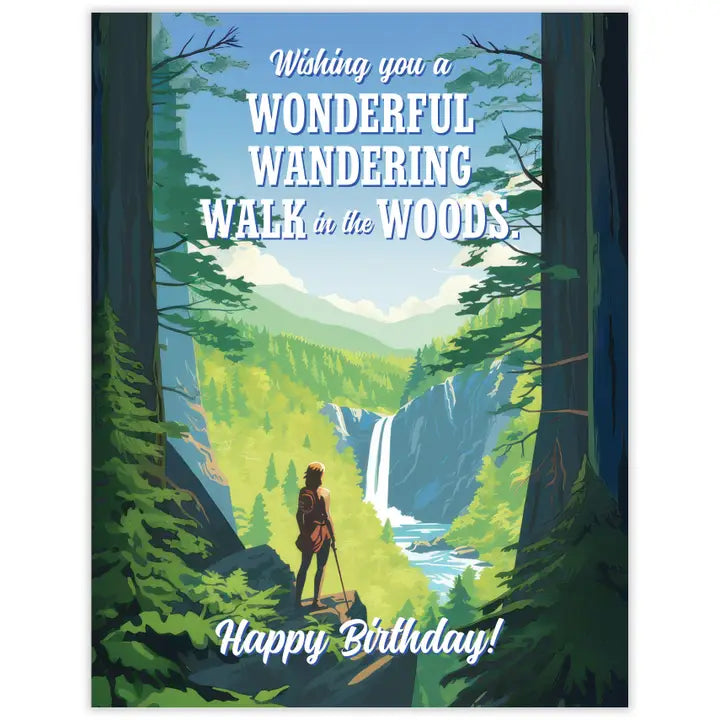 Walk in the Woods Birthday Card