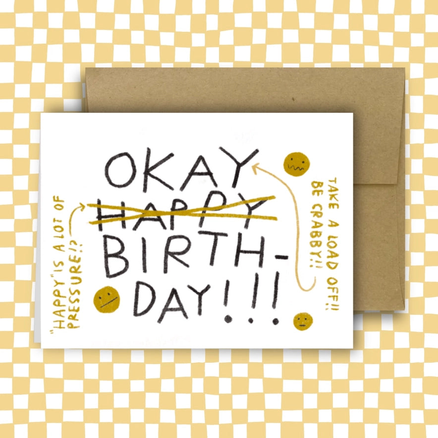 Okay Birthday Card