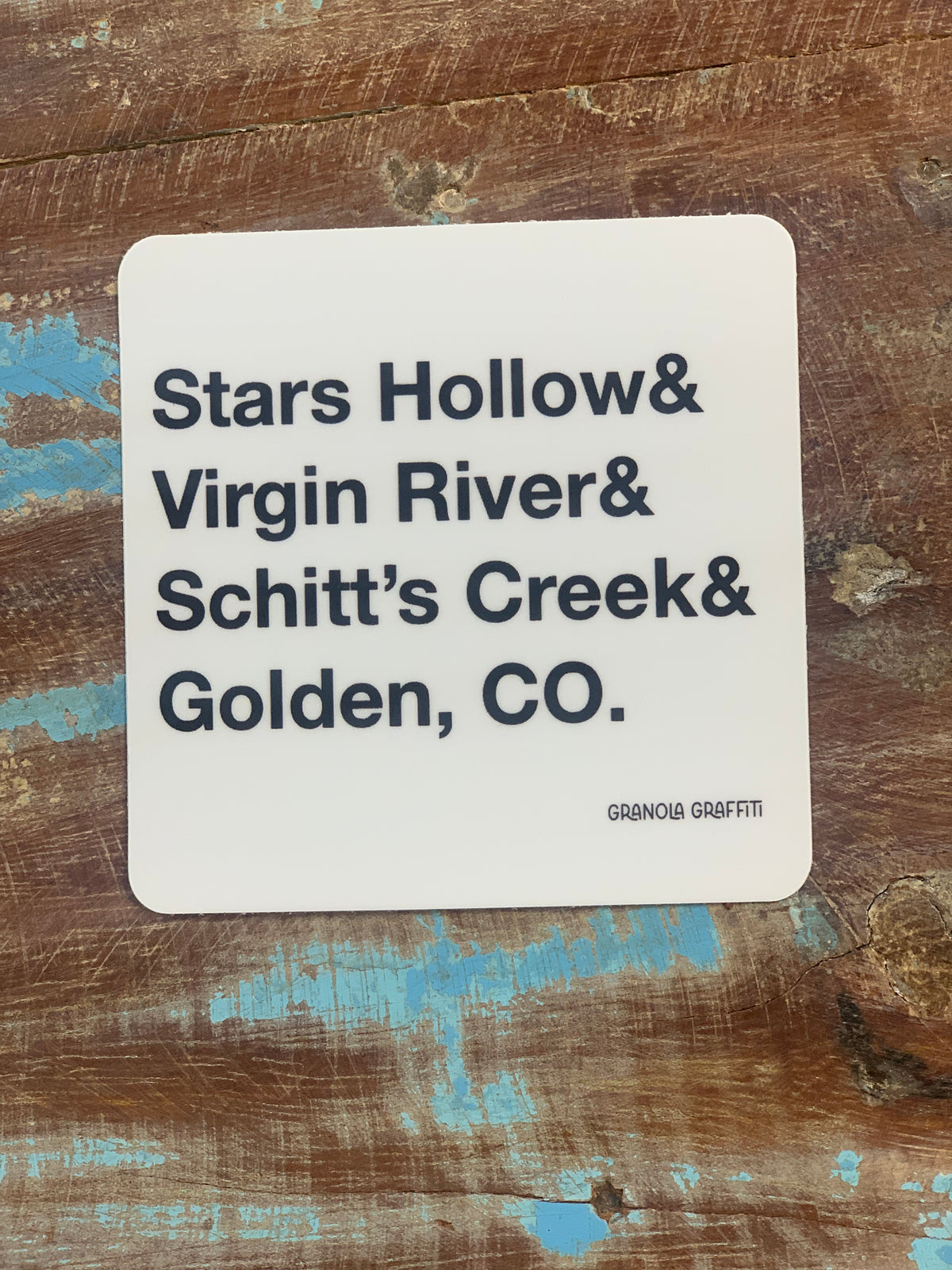 Stars Hollow. Virgin River. Schitt's Creek & Golden, CO. :: Idyllic Cities Sticker