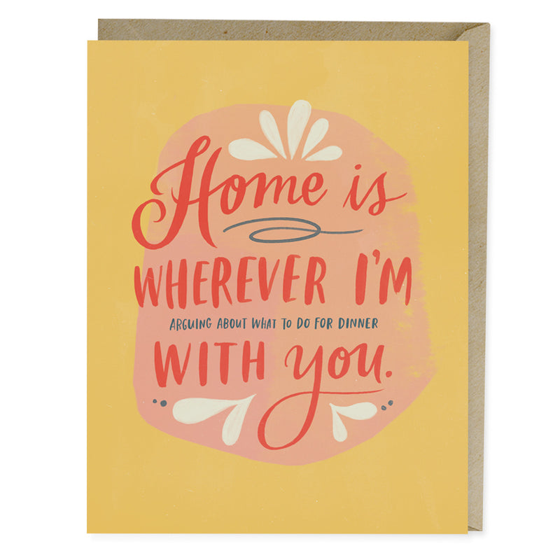Home is Wherever I'm With You Card