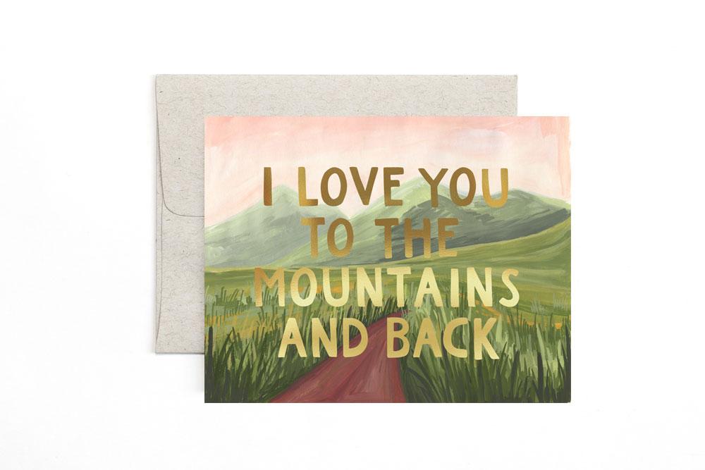 I love you to the mountains and back greeting card