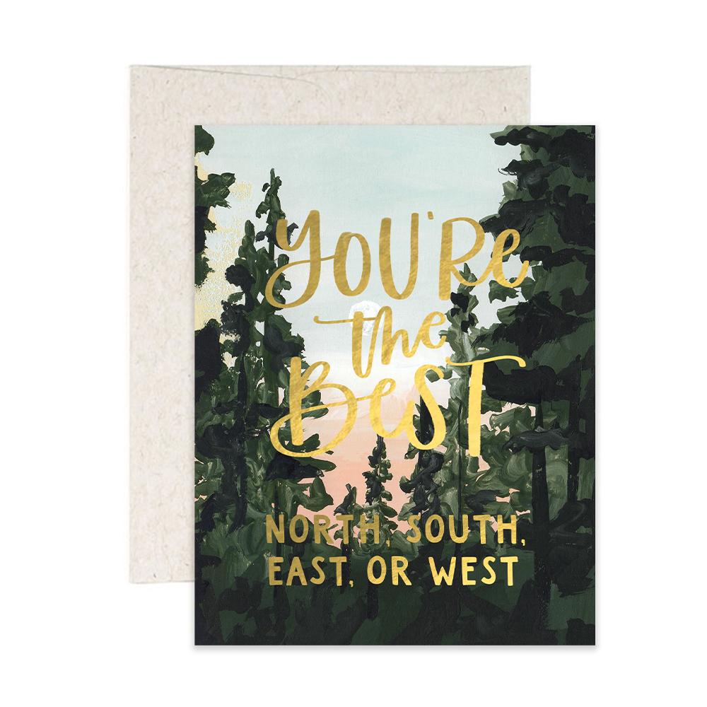 You're the best North, South, East or West in gold foil on landscape painting greeting card