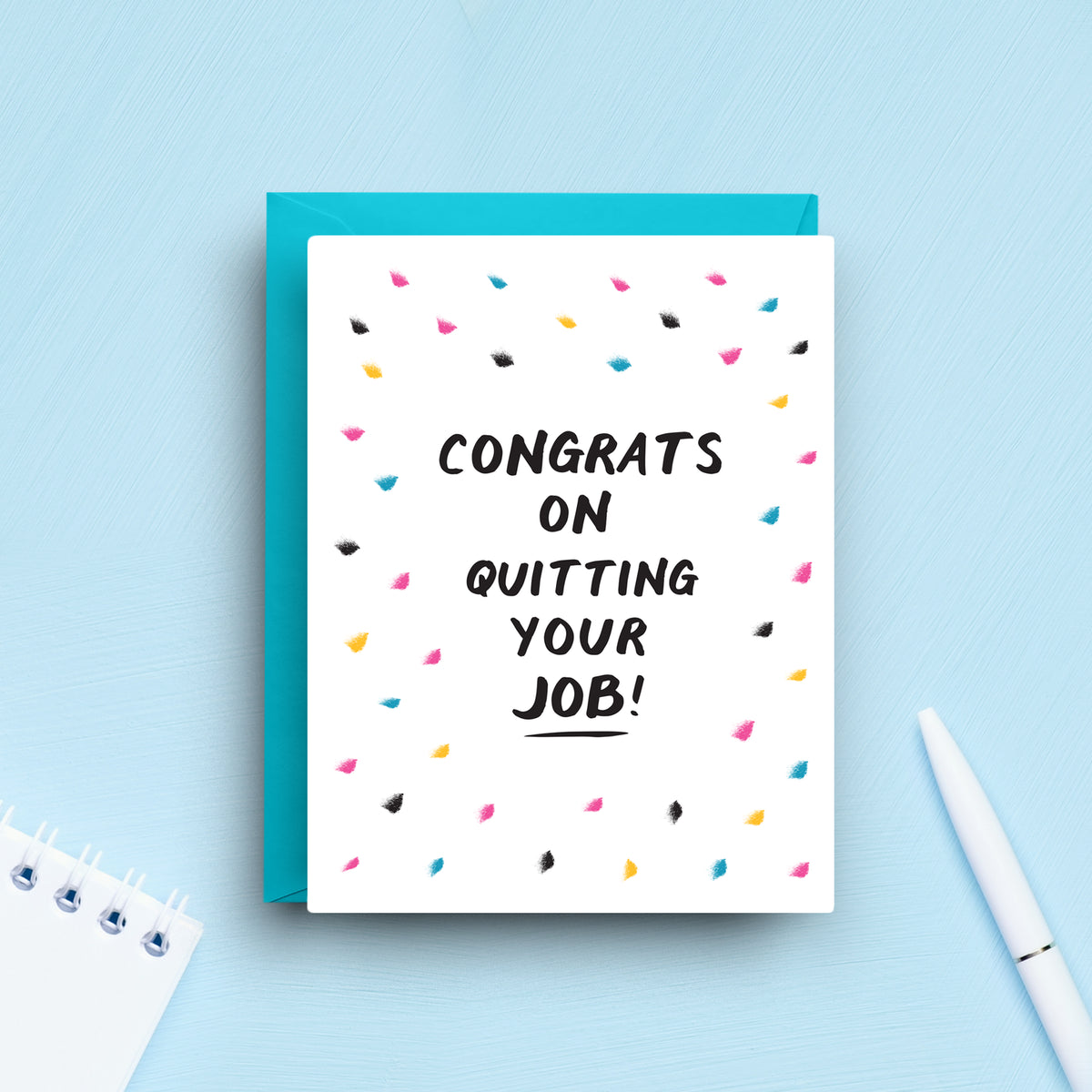 Quitting Your Job Congrats Card