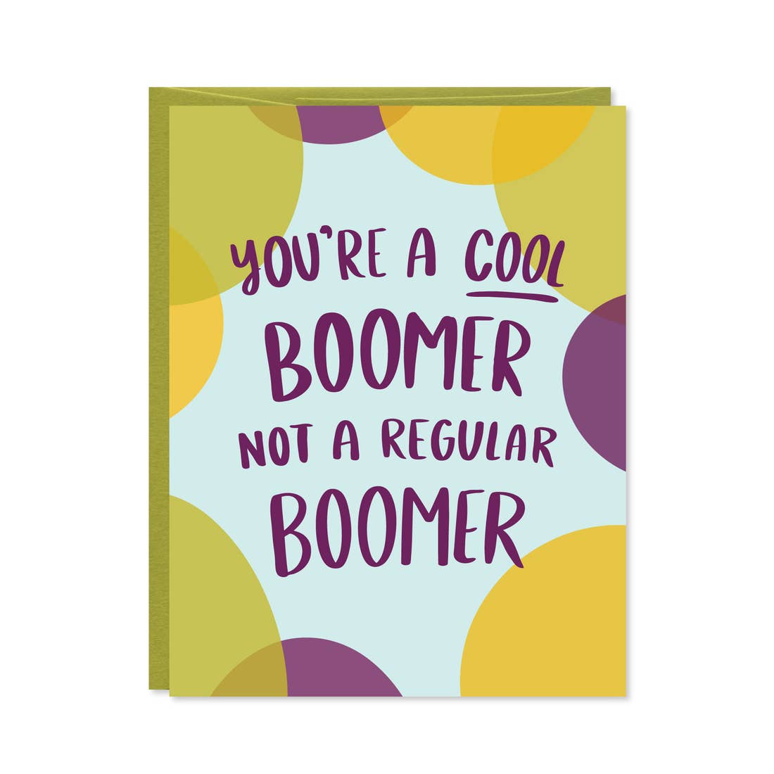 You're a Cool Boomer Card