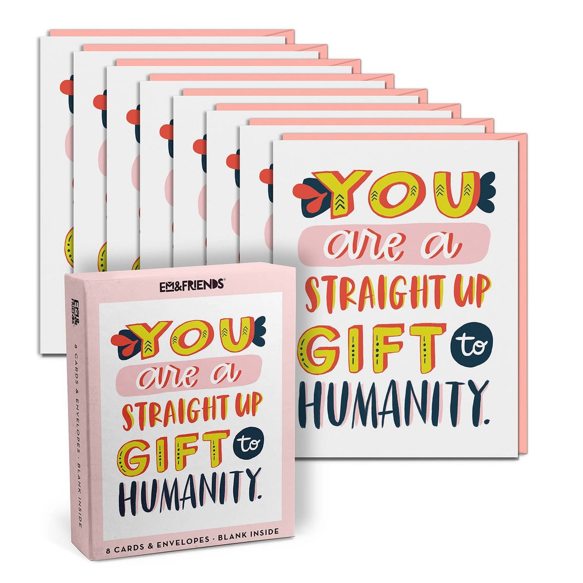 Hinged Box with 8 Cards reading "you are a straight up gift to humanity" made by emily mcdowell
