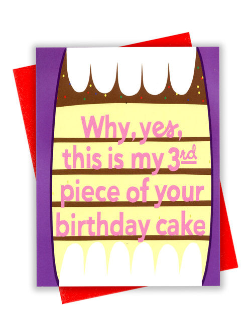 3rd Piece of Birthday Cake Card