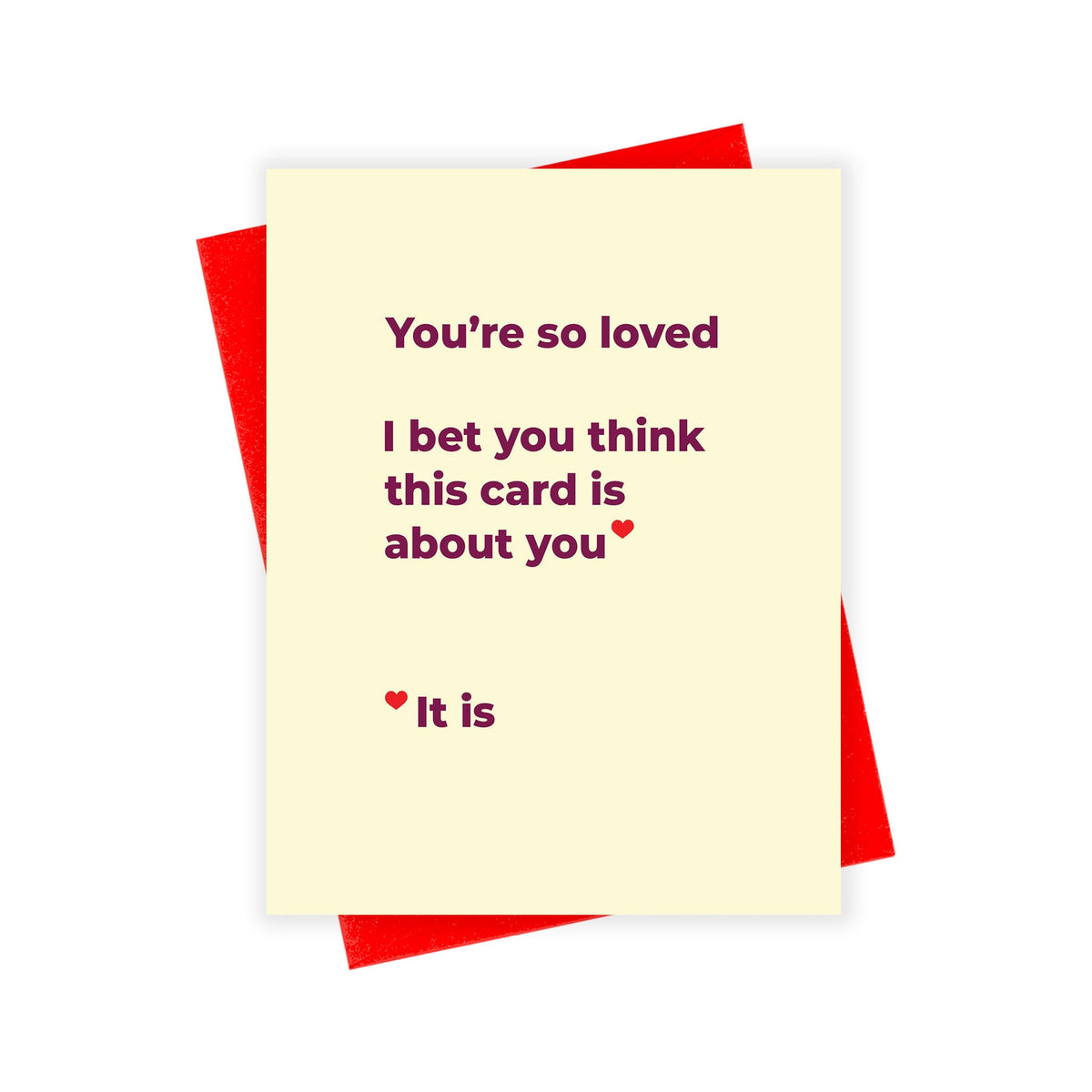 You're So Loved Card