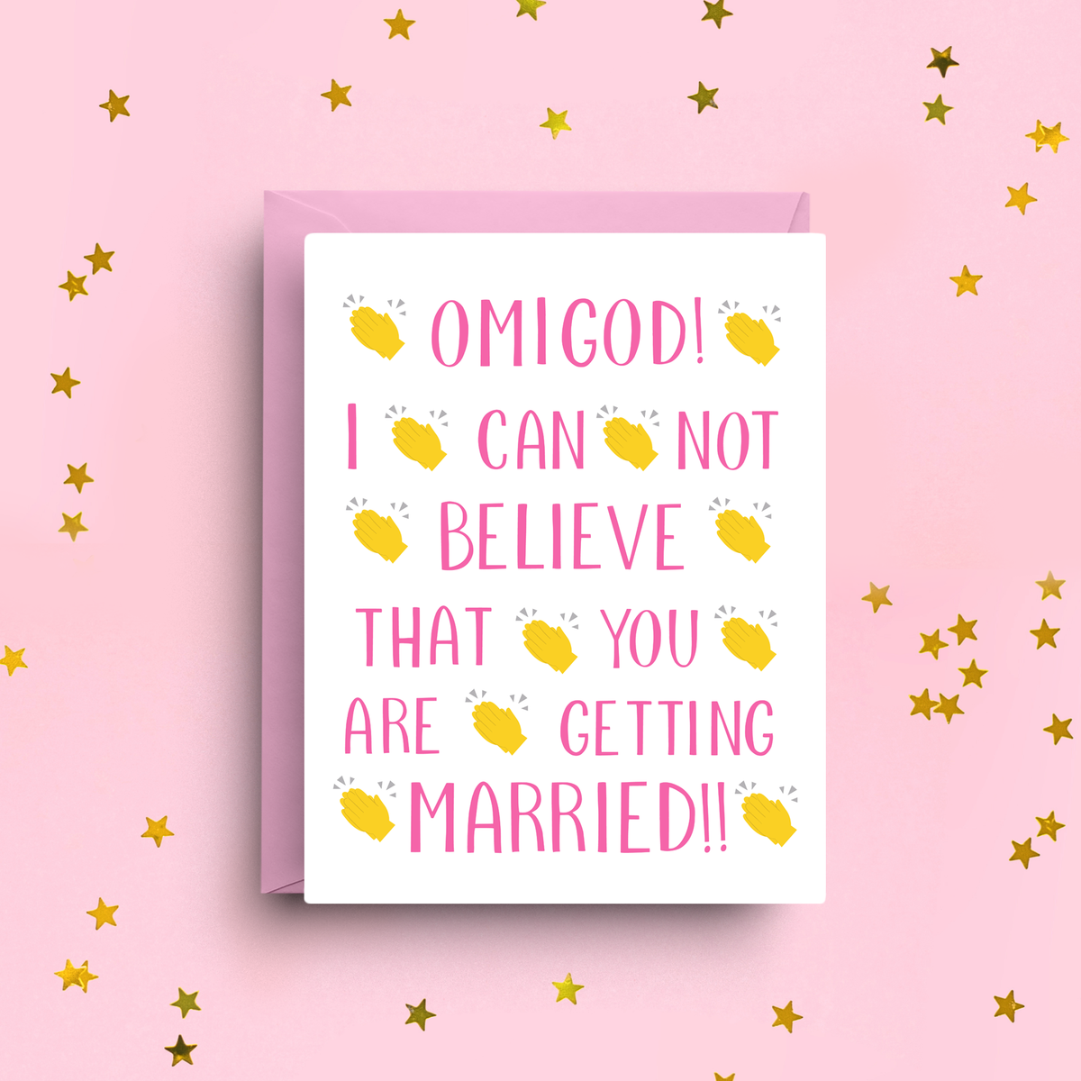 OMG YOU'RE GETTING MARRIED! Card