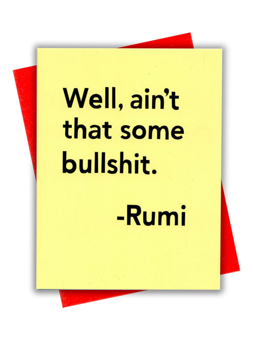 Bullshit Rumi Card