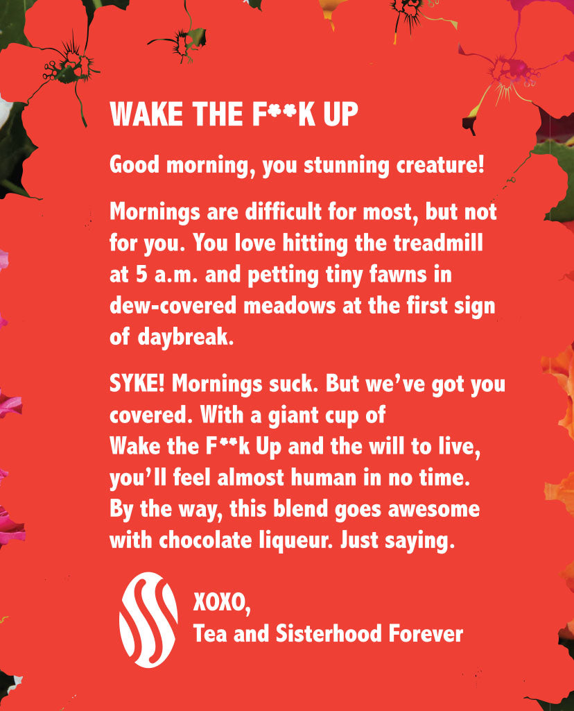 Wake the F**k Up :: Snarky Tea
