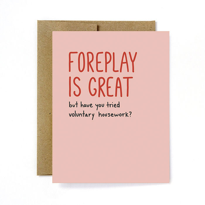 Foreplay & Housework Greeting Card