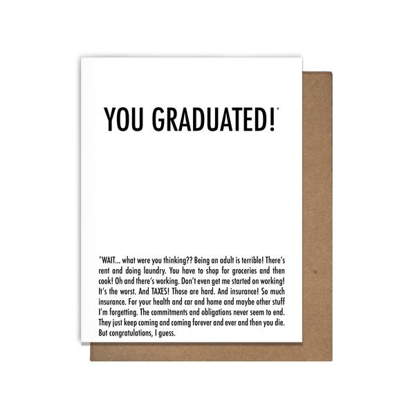 Why Would You Graduate Card
