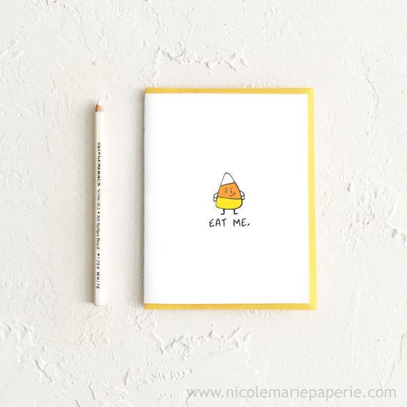 Funny Eat Me Candy Corn Card