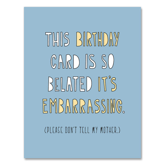 Embarassingly Belated Birthday Card